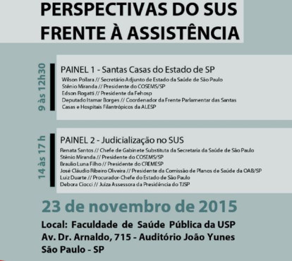 Provedor participa de seminário de perspectivas do SUS em São Paulo